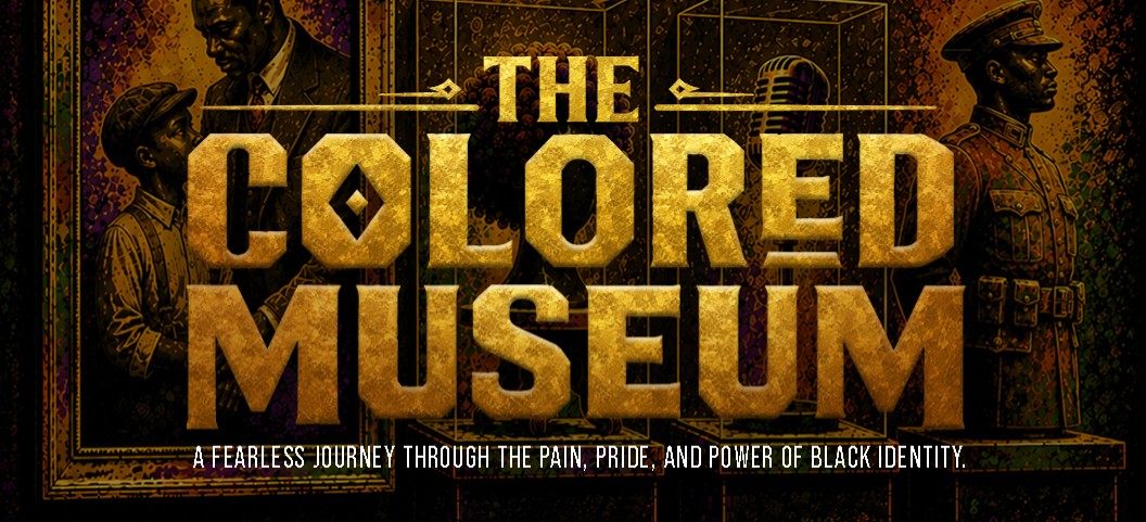 5 THE COLORED MUSEUM Spektrix Image – 1056×480